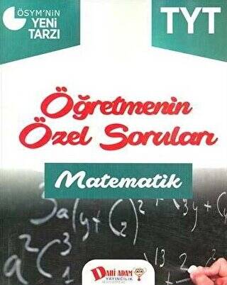 YKS 1. Oturum TYT Matematik Öğretmenin Özel Soruları - 1