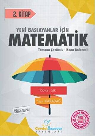 2018 YKS Yeni Başlayanlar İçin Matematik Serisi 2. Kitap Tamamı Çözümlü Konu Anlatımlı - 1