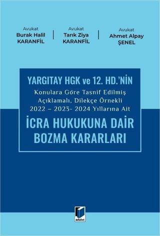 2022 - 2023 - 2024 Yıllarına Ait İcra Hukukuna Dair Bozma Kararları - 1