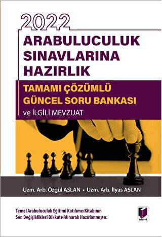 2022 Arabuluculuk Sınavlarına Hazırlık Tamamı Çözümlü Güncel Soru Bankası ve İlgili Mevzuat - 1