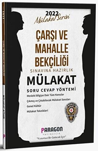 2022 Çarşı ve Mahalle Bekçiliği Sınavına Hazırlık Mülakat Soru Cevap Yöntemi - 1