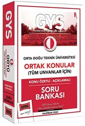 GYS Orta Doğu Teknik Üniversitesi Ortak Konular Tüm Unvanlar İçin Konu Özetli - Açıklamalı Soru Bankası - Yargı Yayınevi
