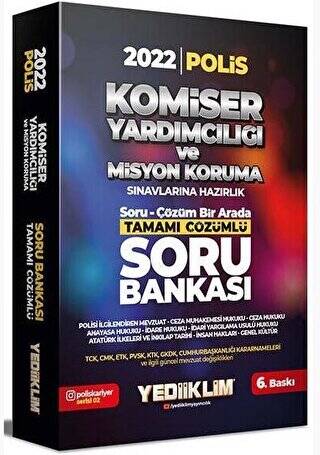 2022 Komiser Yardımcılığı ve Misyon Koruma Sınavlarına Hazırlık Tamamı Çözümlü Soru Bankası - 1