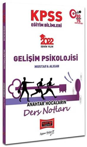 2022 KPSS Eğitim Bilimleri Gelişim Psikolojisi Anahtar Hocaların Ders Notları - 1