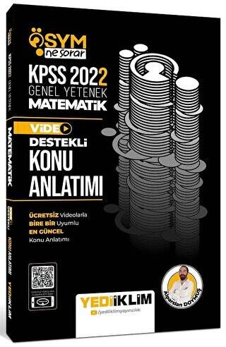 2022 KPSS Genel Yetenek Ösym Ne Sorar Matematik Video Destekli Konu Anlatımı - 1