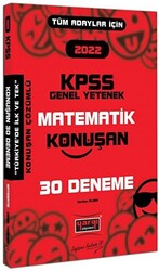 2022 KPSS Tüm Adaylar İçin Genel Yetenek Matematik Konuşan 30 Deneme - 1