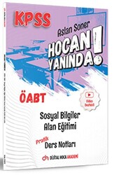 ÖABT Sosyal Bilgiler Öğretmenliği Alan Eğitimi Pratik Ders Notları - Dijital Hoca