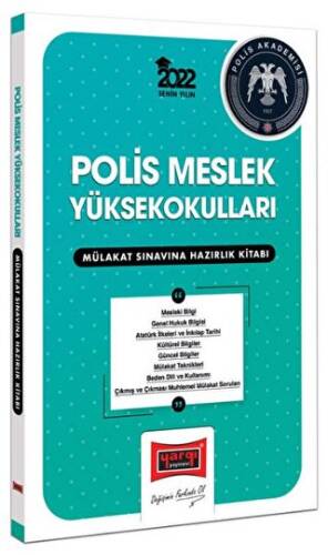 2022 Polis Meslek Yüksek Okulları Mülakat Sınavına Hazırlık Kitabı - 1