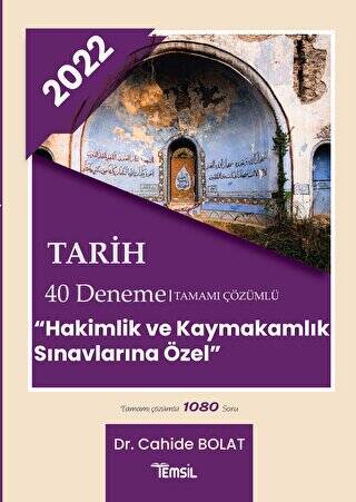 2022 Tarih 40 Deneme Tamamı Çözümlü - Hakimlik ve Kaymakamlık Sınavlarına Özel - 1