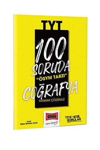100 Soruda ÖSYM Tarzı TYT Coğrafya Tamamı Çözümlü Soru Bankası - 1