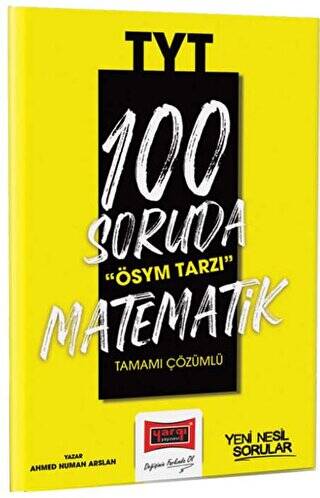 2023 100 Soruda ÖSYM Tarzı TYT Matematik Tamamı Çözümlü Soru Bankası - 1