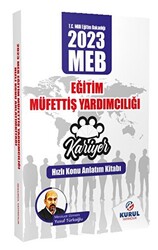 2023 Kariyer Serisi MEB Eğitim Müfettiş Yardımcılığı Hızlı Konu Anlatım Kitabı - 1