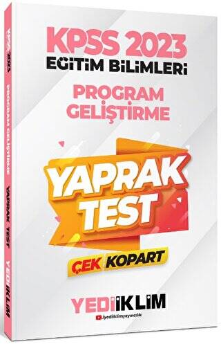 2023 KPSS Eğitim Bilimleri Program Geliştirme Çek Kopart Yaprak Test - 1