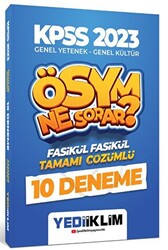 2023 KPSS GY-GK ÖSYM Ne Sorar Tamamı Çözümlü 10 Fasikül Deneme - 1