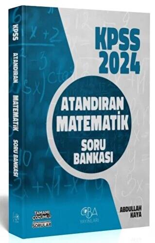 2024 KPSS Matematik Atandıran Soru Bankası Çözümlü - 1