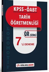 KPSS ÖABT Tarih Öğretmenliği Lokomotif Serisi QR Çözümlü 7`li Deneme Akademi - Dijital Hoca