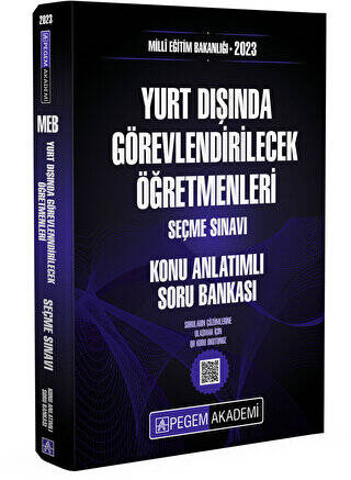 2023 MEB Yurt Dışında Görevlendirilecek Öğretmenleri Seçme Sınavı Konu Anlatımlı Soru Bankası - 1