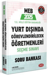 2025 MEB Yurt Dışında Görevlendirilecek Öğretmenleri Seçme Sınavı Soru Bankası - 1