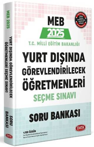 2025 MEB Yurt Dışında Görevlendirilecek Öğretmenleri Seçme Sınavı Soru Bankası - 1