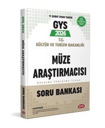 2024 GYS T.C Kültür Ve Turizm Bakanlığı Müze Araştırmacısı Görevde Yükselme Sınavı Soru Bankası - 1