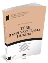 2024 İİBF SBF MYO lar İçin Türk İdari Yargılama Hukuku - Savaş Yayınevi