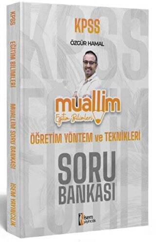 2024 KPSS Eğitim Bilimleri Muallim Öğretim Yöntem ve Teknikleri Soru Bankası - 1