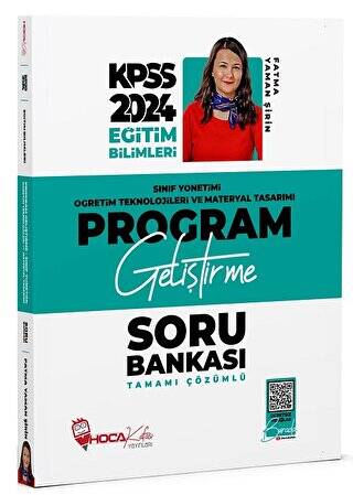 2024 KPSS Eğitim Bilimleri Program Geliştirme, Sınıf Yönetimi, Öğretim Teknolojileri ve Materyal Tasarımı Soru Bankası Çözümlü - 1