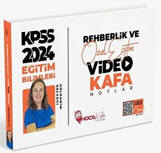 2024 KPSS Eğitim Bilimleri Rehberlik ve Özel Eğitim Video Kafa Notlar - 1