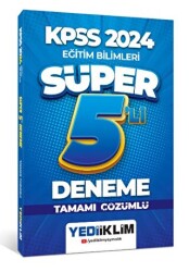 KPSS Eğitim Bilimleri Tamamı Çözümlü Süper 5`li Deneme - 1