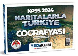 2024 KPSS Haritalarla Türkiye Coğrafyası Hem Konu Hem Soru - Yediiklim Yayınları