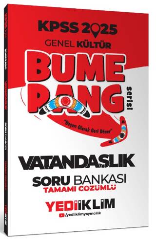 2025 KPSS Genel Kültür Bumerang Vatandaşlık Tamamı Çözümlü Soru Bankası - 1