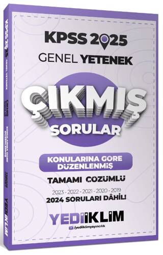 2025 KPSS Genel Yetenek Konularına Göre Düzenlenmiş Tamamı Çözümlü Çıkmış Sorular - 1