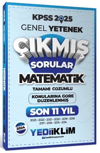 2025 KPSS Genel Yetenek Lisans Matematik Konularına Göre Tamamı Çözümlü Son 11 Yıl Çıkmış Sorular - 1