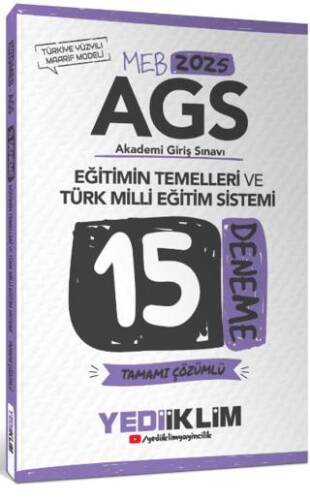 2025 MEB AGS Eğitimin Temelleri ve Türk Milli Eğitim Sistemi Tamamı Çözümlü 15 Deneme - 1