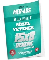 2025 MEB-AGS Sözel Yetenek İLELEBET 15x8 Deneme Çözümlü - 1