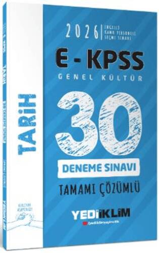 2026 E - KPSS Tüm Adaylar İçin Genel Kültür Tarih Tamamı Çözümlü 30 Deneme Sınavı - 1