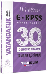 2026 E - KPSS Tüm Adaylar İçin Genel Kültür Vatandaşlık Tamamı Çözümlü 30 Deneme Sınavı - 1
