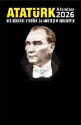 2026 Her Gününde Atatürkün Muhteşem Anılarıyla Atatürk Ajandası - Yusuf Demir Yayınları