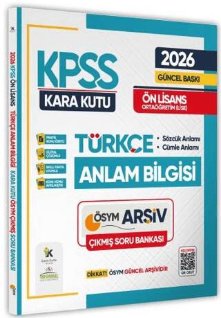 2026 KPSS Önlisans-Ortaöğretim Türkçenin Kara Kutusu ANLAM BİLGİSİ ÖSYM Çıkmış Soru Bankası - 1
