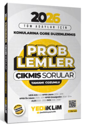 2026 Tüm Adaylar İçin Problemler Konularına Göre Düzenlenmiş Tamamı Çözümlü Çıkmış Sorular - 1