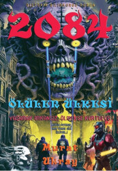 2084 Ölüler Ülkesi - E-Kitap Yayıncılık