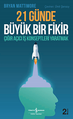 21 Günde Büyük Bir Fikir - 1
