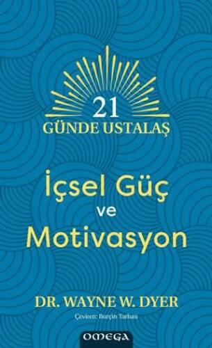 21 Günde Ustalaş - İçsel Güç ve Motivasyon - 1