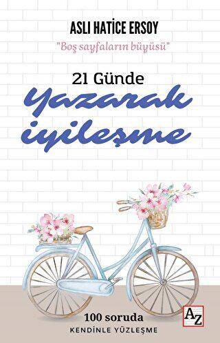 21 Günde Yazarak İyileşme - 1