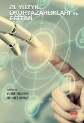 21. Yüzyıl Okuryazarlıkları ve Eğitimi - Nobel Bilimsel Eserler