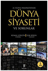 21. Yüzyıl Perspektifinde Dünya Siyaseti ve Sorunlar - 1