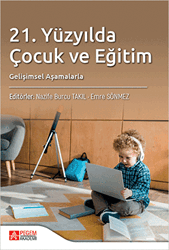 21. Yüzyılda Çocuk ve Eğitim - 1