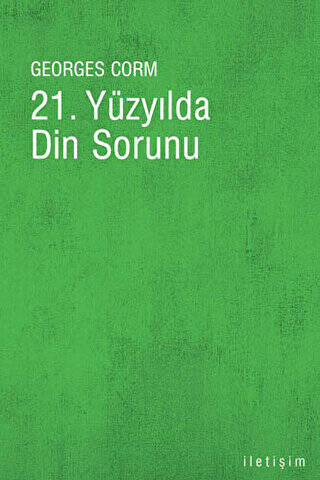21. Yüzyılda Din Sorunu - 1