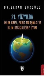 21. Yüzyılda İklim Krizi, Paris Anlaşması ve İklim Değişikliğine Uyum - 1