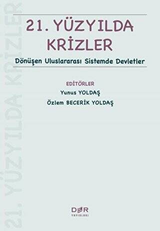 21. Yüzyılda Krizler - 1